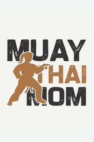 Cover of Muay Thai Mom