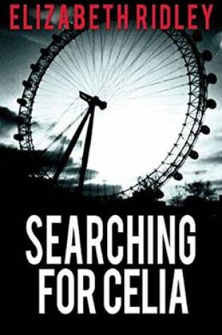 Cover of Searching for Celia