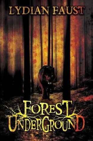 Cover of Forest Underground