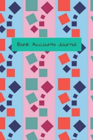 Cover of My Bank Accounts Journal