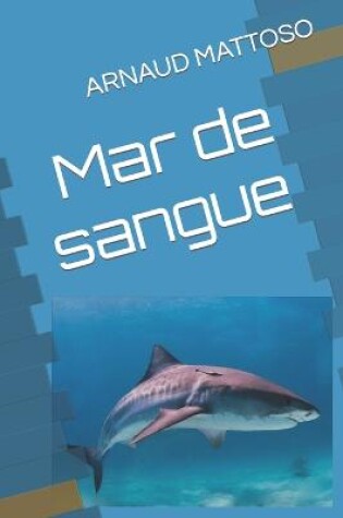 Cover of Mar de sangue