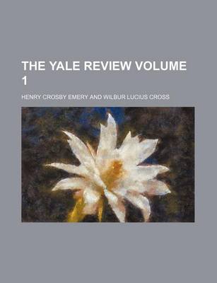 Book cover for The Yale Review Volume 1