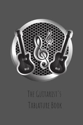 Book cover for The Guitarist's Tablature Book
