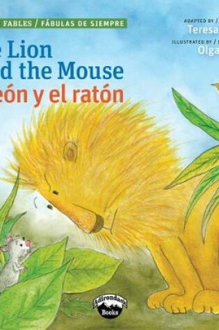 Cover of The Lion and the Mouse/El Leon Y El Raton