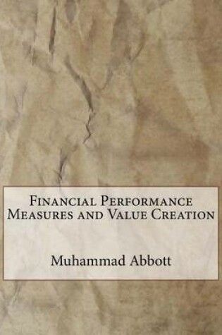 Cover of Financial Performance Measures and Value Creation