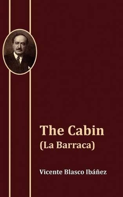 Book cover for The Cabin (La Barraca)