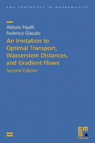 Cover of An Invitation to Optimal Transport, Wasserstein Distances, and Gradient Flows