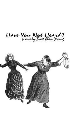 Book cover for Have You Not Heard?