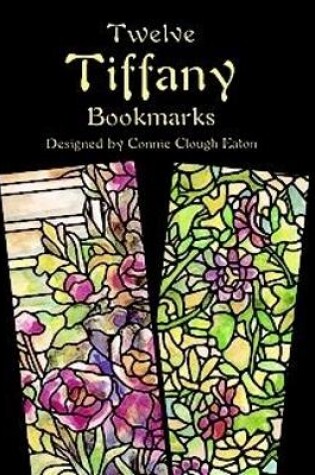 Cover of Twelve Tiffany Bookmarks