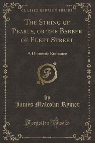Cover of The String of Pearls, or the Barber of Fleet Street