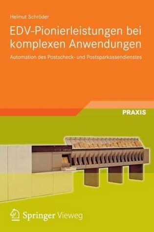 Cover of EDV-Pionierleistungen bei komplexen Anwendungen