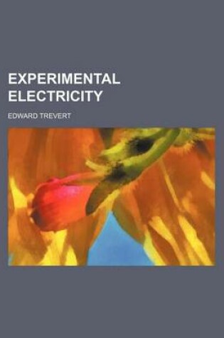 Cover of Experimental Electricity
