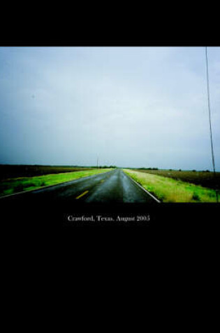 Cover of Crawford, Texas. August 2005