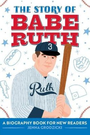Cover of The Story of Babe Ruth