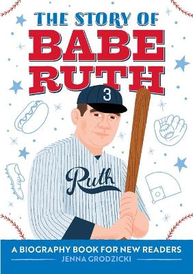 Book cover for The Story of Babe Ruth