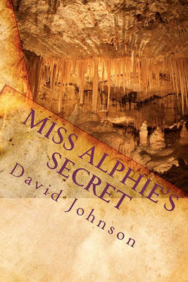 Book cover for Miss Alphie's Secret