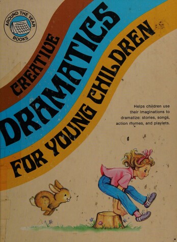 Book cover for Creative Dramatics for Young Children