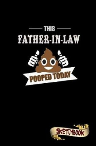 Cover of This Father-In-Law Pooped Today