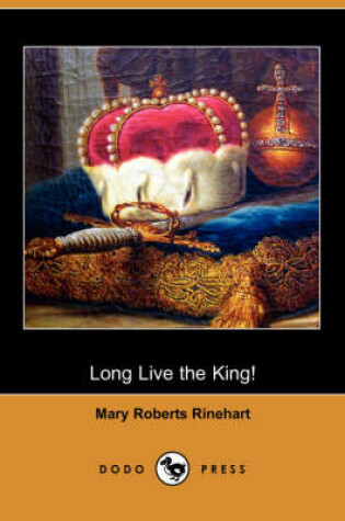 Cover of Long Live the King! (Dodo Press)