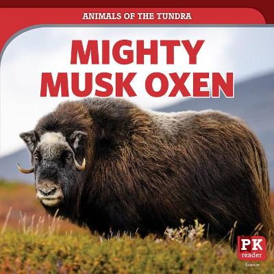Book cover for Mighty Musk Oxen