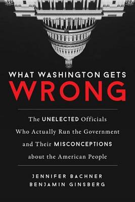 Book cover for What Washington Gets Wrong