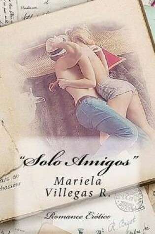 Cover of "solo Amigos"