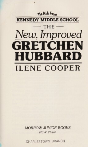 Book cover for The New, Improved Gretchen Hubbard