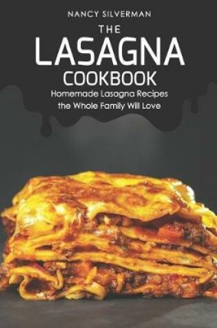 Cover of The Lasagna Cookbook