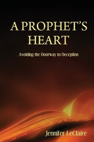 Cover of A Prophet's Heart