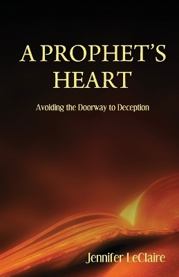 Book cover for A Prophet's Heart