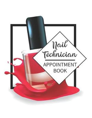 Book cover for Nail Technician Appointment Book