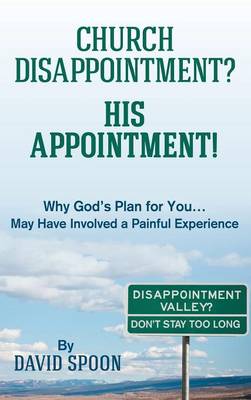 Book cover for Church Disappointment? His Appointment!