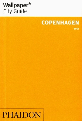 Cover of Wallpaper* City Guide Copenhagen 2011