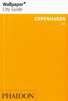 Book cover for Wallpaper* City Guide Copenhagen 2011