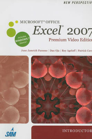 Cover of New Perspectives on Microsoft Office Excel 2007, Introductory, Premium Video Edition