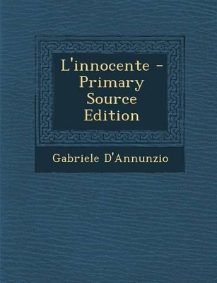 Book cover for L'Innocente - Primary Source Edition