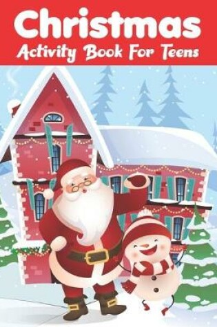 Cover of Christmas Activity Book For Teens