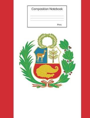 Cover of Peru Composition Notebook