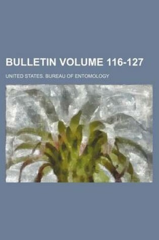 Cover of Bulletin Volume 116-127