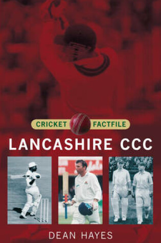 Cover of Lancashire County Cricket Club