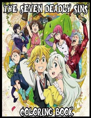 Book cover for The Seven Deadly Sins Coloring Book