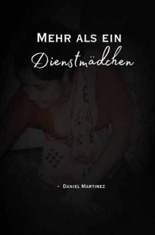 Cover of Mehr als ein Dienstmädchen