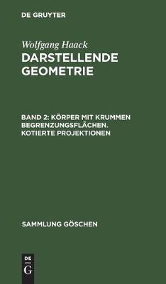 Cover of Koerper mit krummen Begrenzungsflachen. Kotierte Projektionen