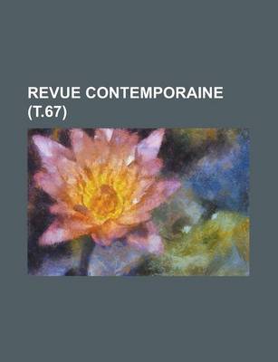 Book cover for Revue Contemporaine (T.67)