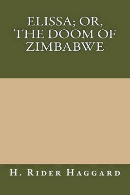 Book cover for Elissa; Or, the Doom of Zimbabwe