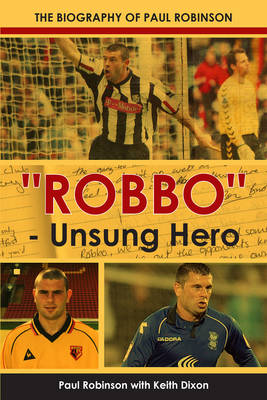 Book cover for "Robbo" - Unsung Hero
