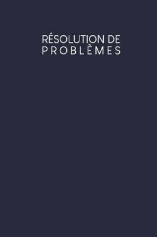 Cover of Résolution de problèmes