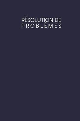 Book cover for Résolution de problèmes