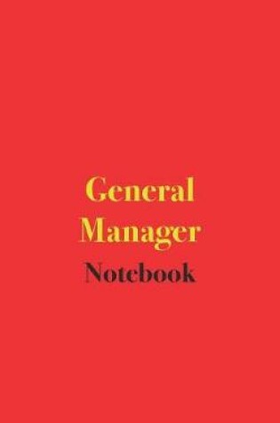 Cover of General Manager Notebook