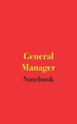 Book cover for General Manager Notebook